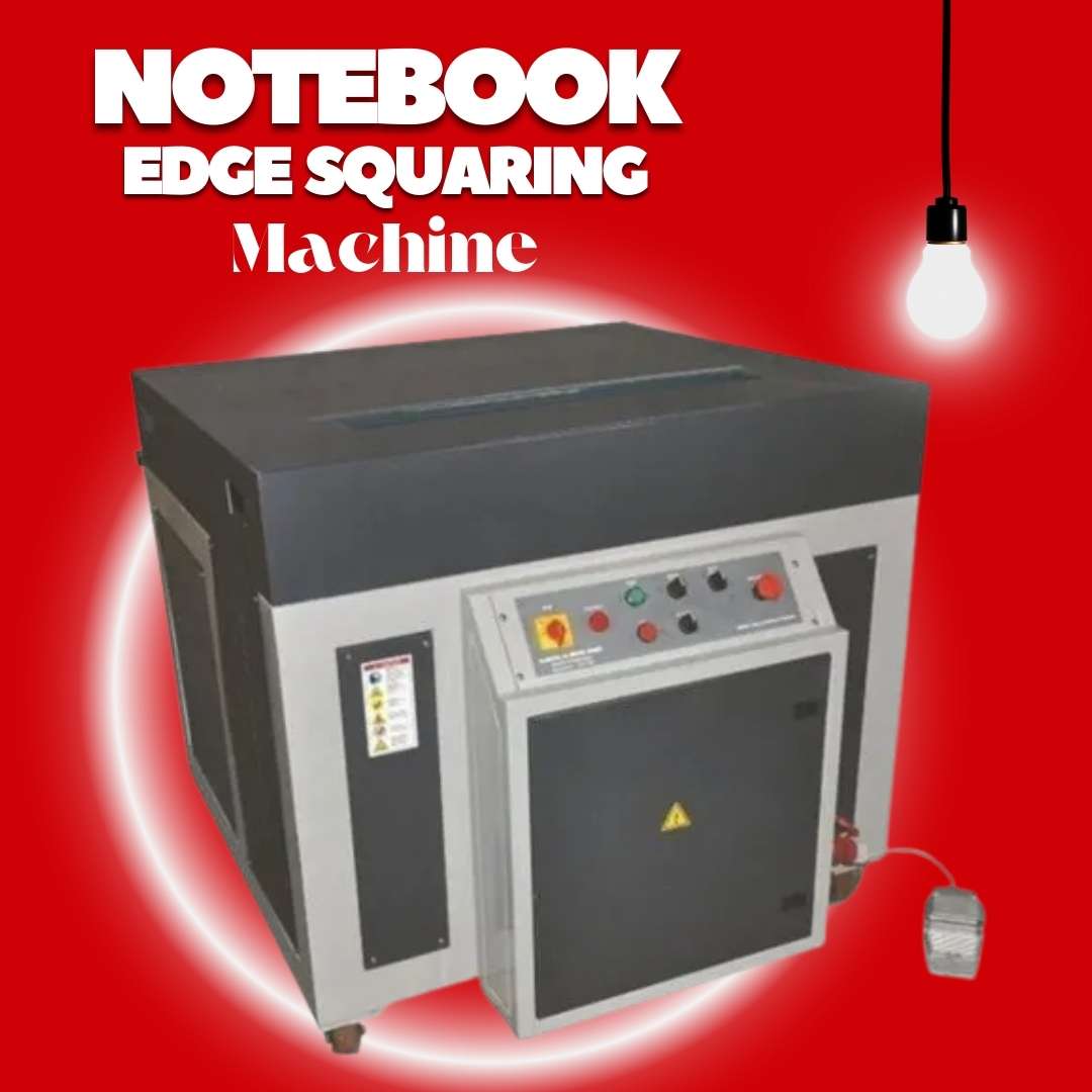 Notebook Making Machine – High-Quality Machines for Efficient Notebook Production