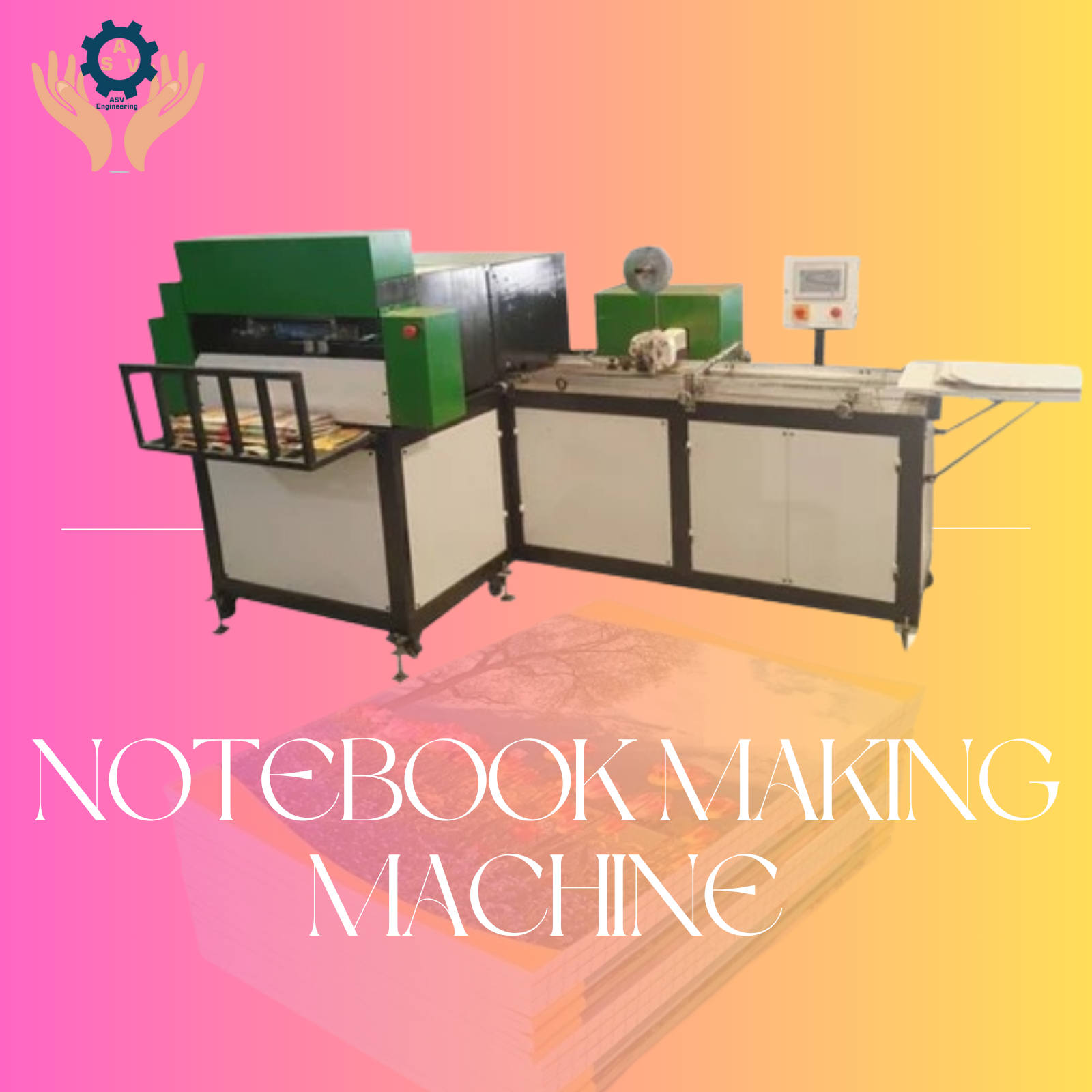Notebook Production Machine for Schools, Colleges & Stationery Brands
