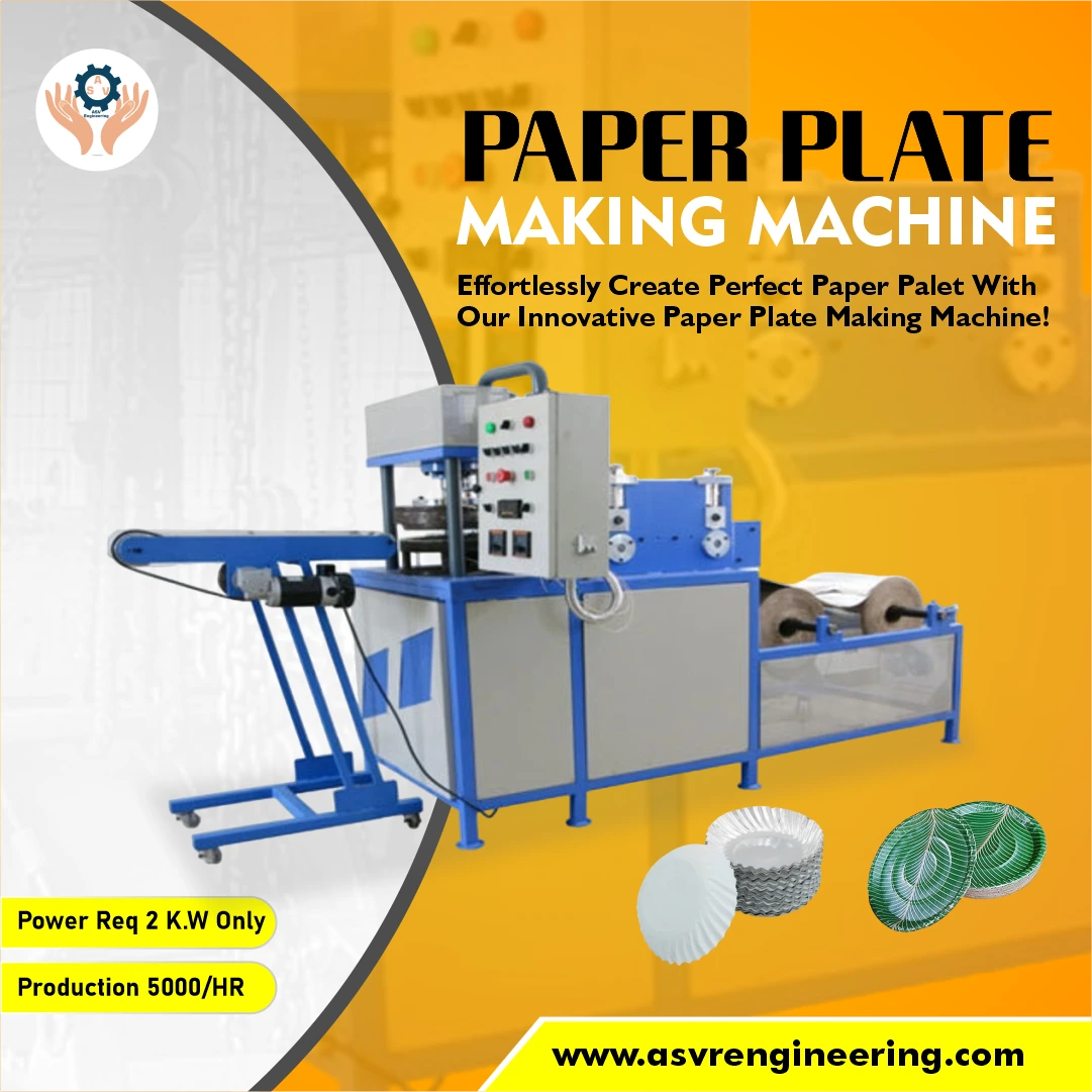 Best Paper Plate Making Machine in Jaisalmer – By ASVR Engineering Pvt Ltd