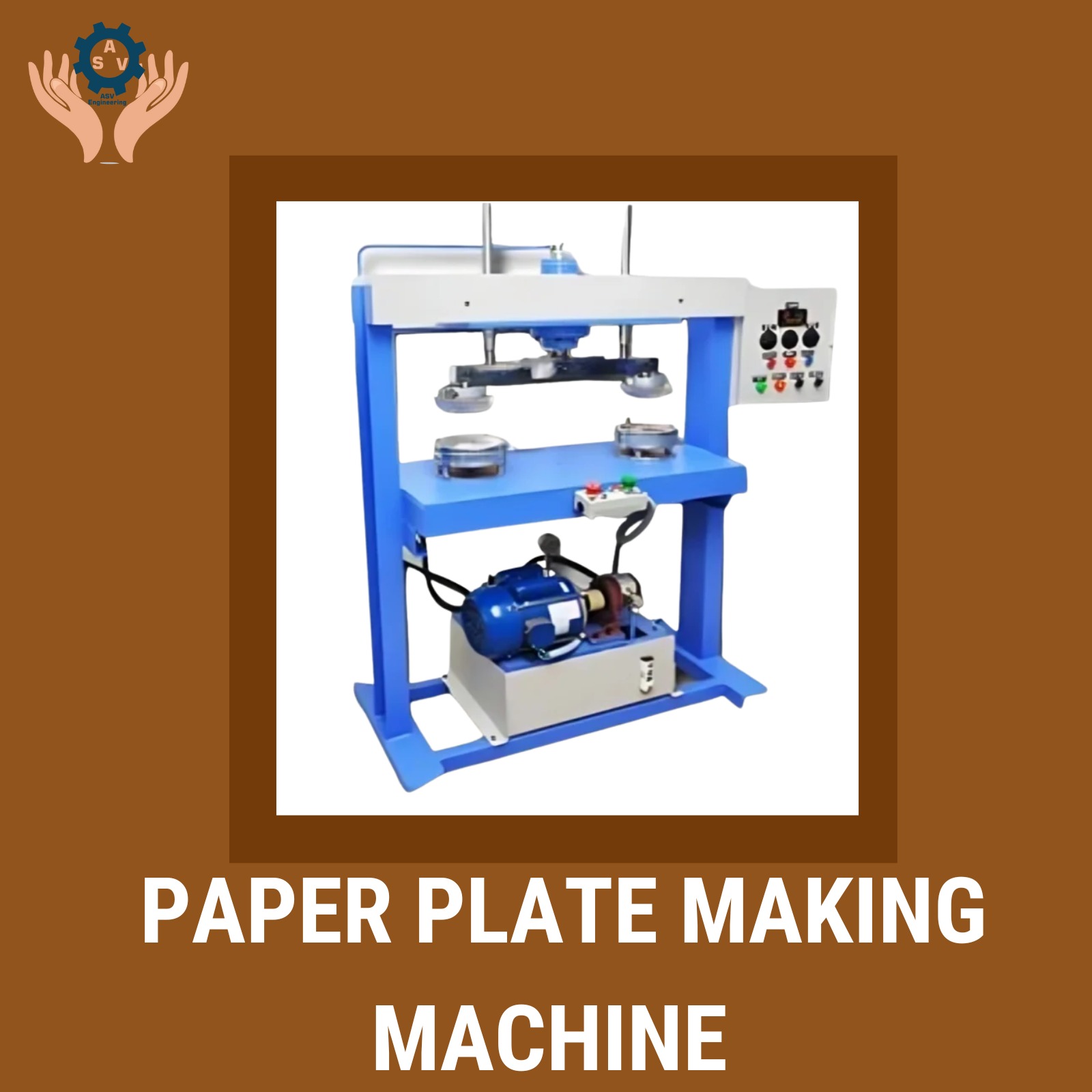 High-Quality Paper Plate Making Machine in Nakrekal – ASVR Engineering Pvt Ltd