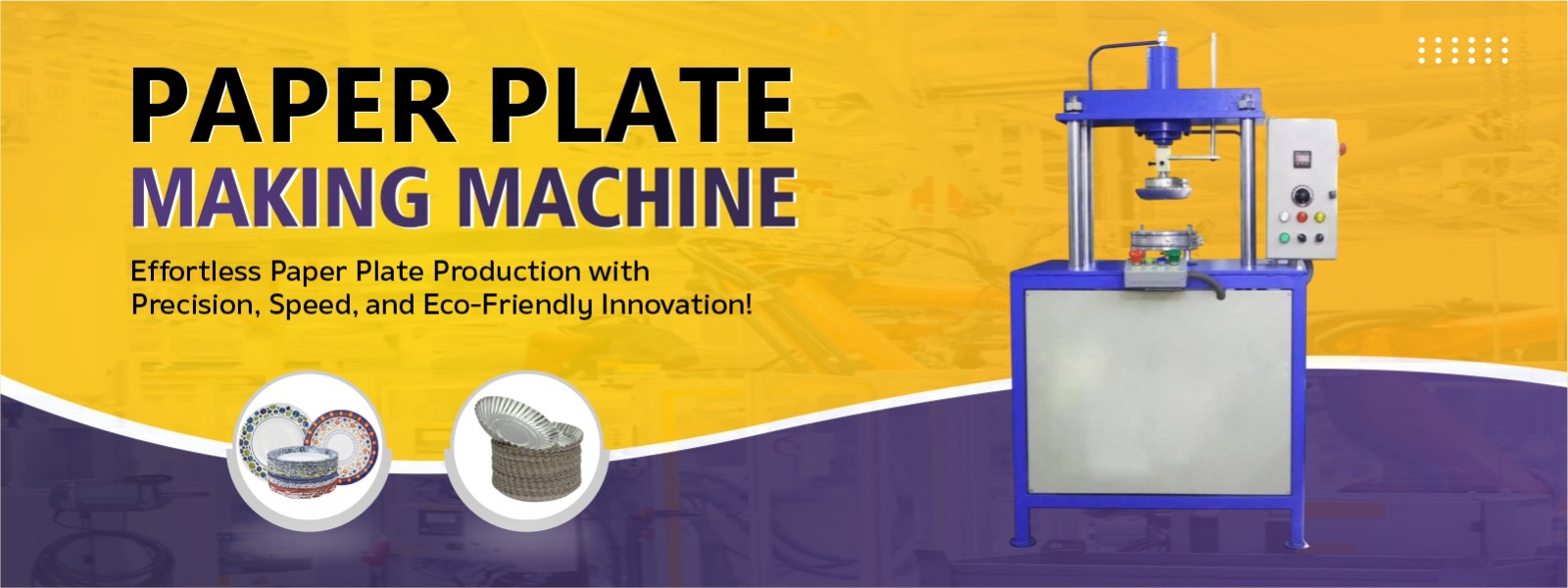Fully Automatic Paper Plate Machine in Assam Goalpara