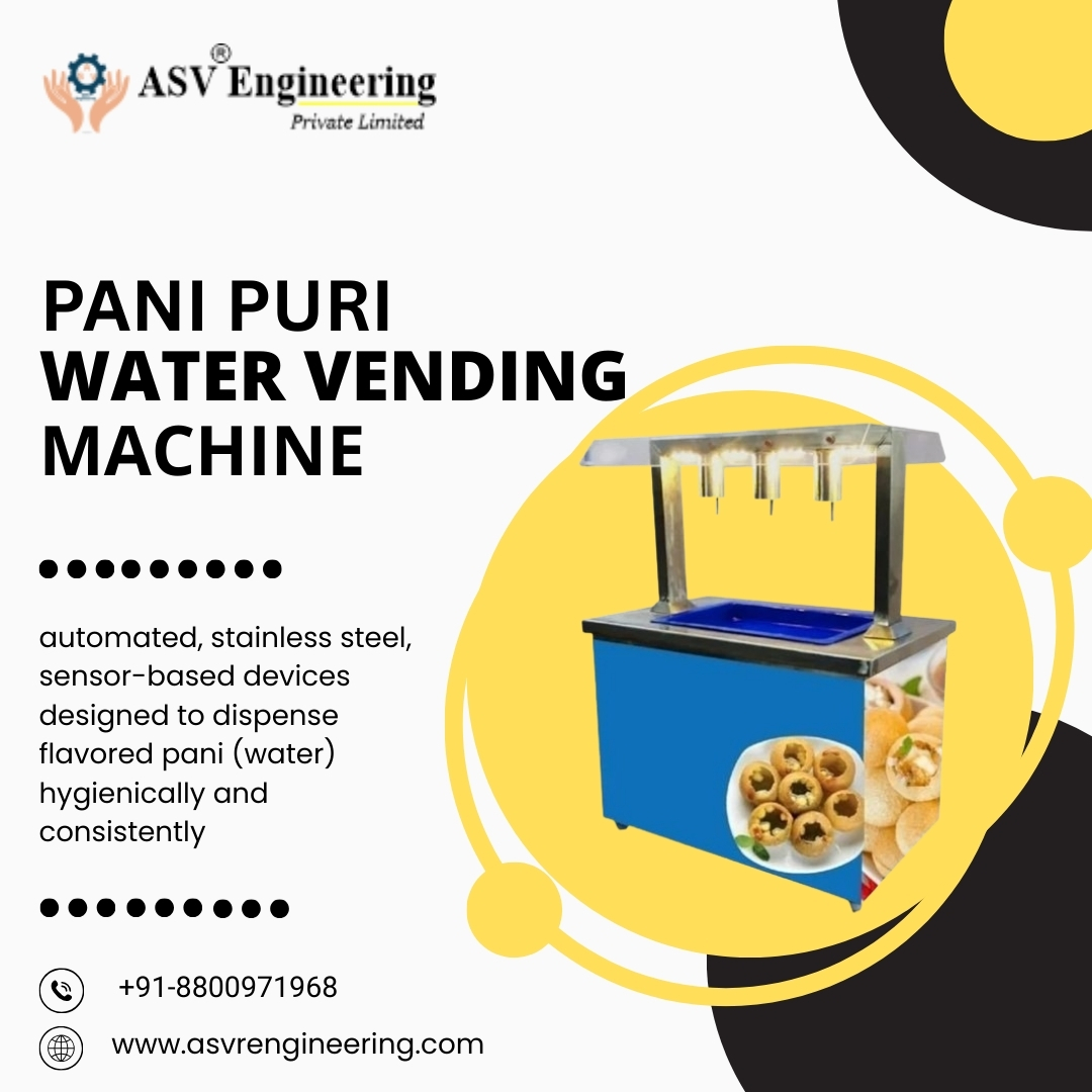 Top Pani Puri Water Vending Machine Dealers in India | Hygienic & Digital Golgappa Water Machine Suppliers