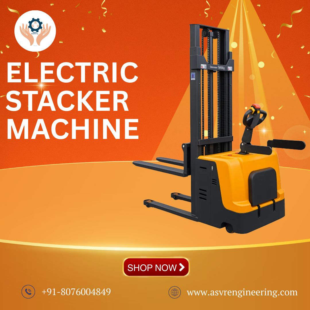 Semi Electric Stacker Machine – High Performance Material Handling Solution for Warehouses